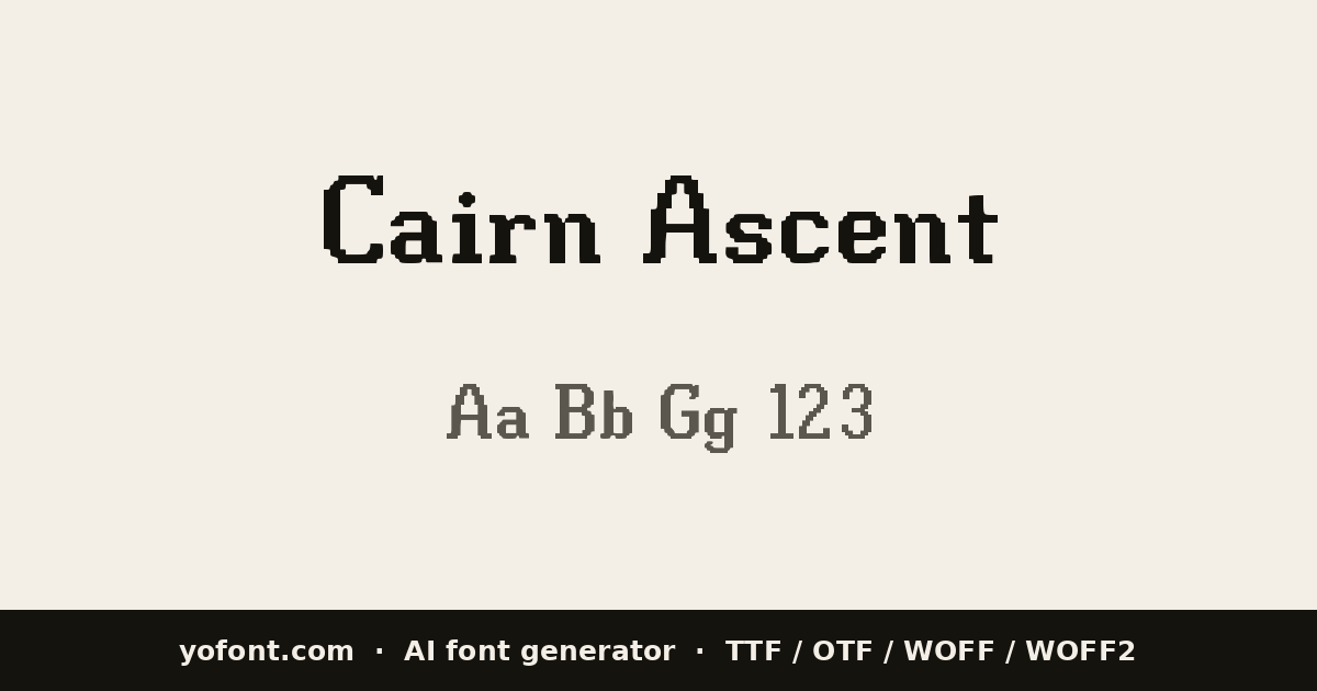 Cairn Ascent — 無料AIフォント：TTF・OTF・WOFF2ダウンロード · YoFont