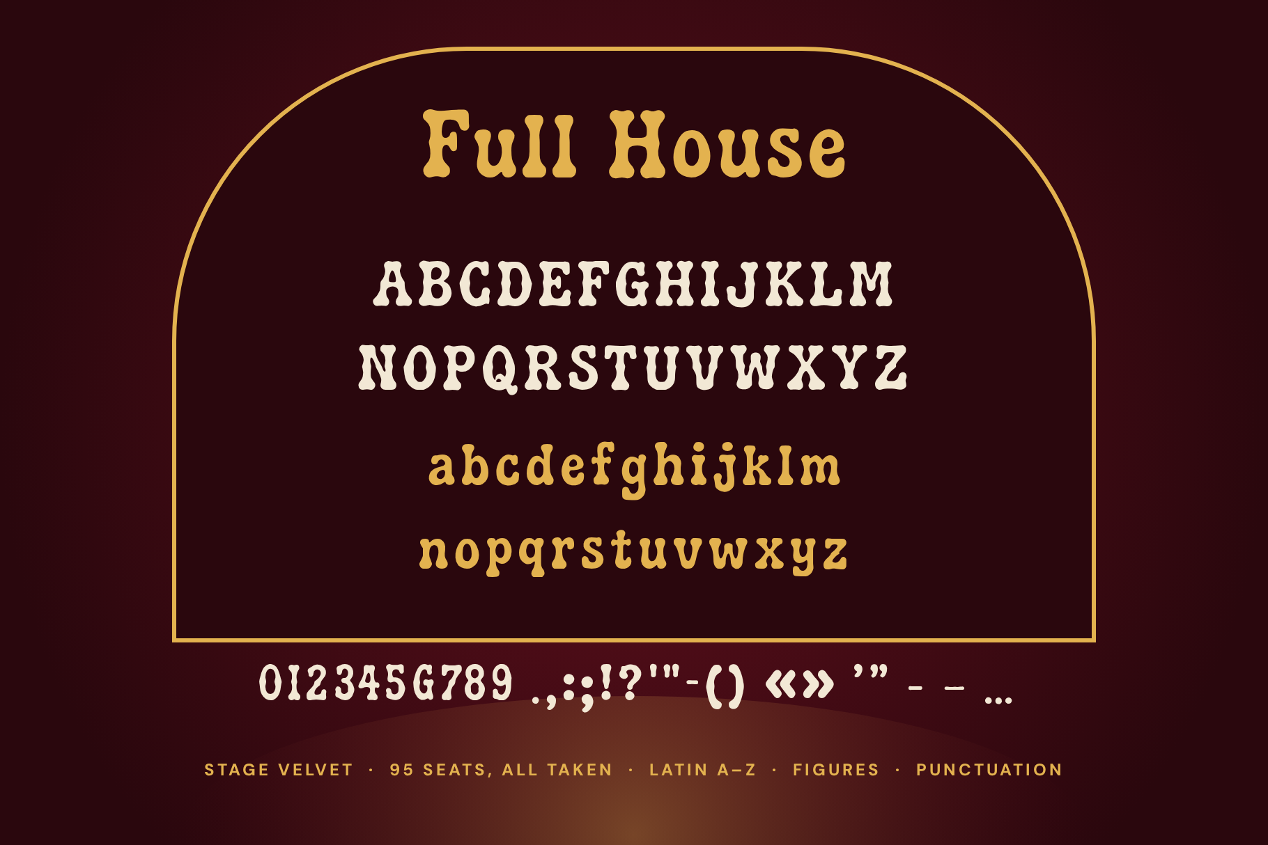 Stage Velvet character set: uppercase, lowercase, figures and punctuation inside a gold stage arch