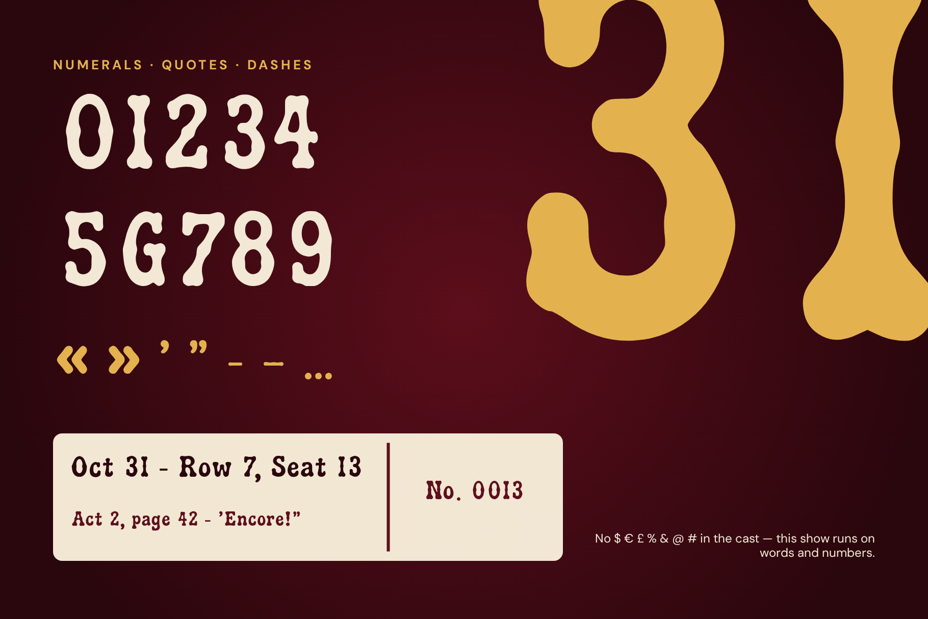 Stage Velvet numerals 0 to 9, quotes and dashes with a giant gold 31 and an Oct 31 ticket strip