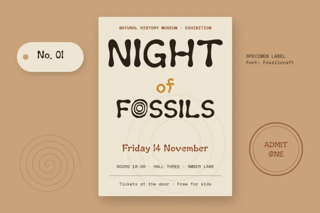 Fossilcraft museum poster reading Night of Fossils, Friday 14 November, with a ringed O and an Admit One stamp