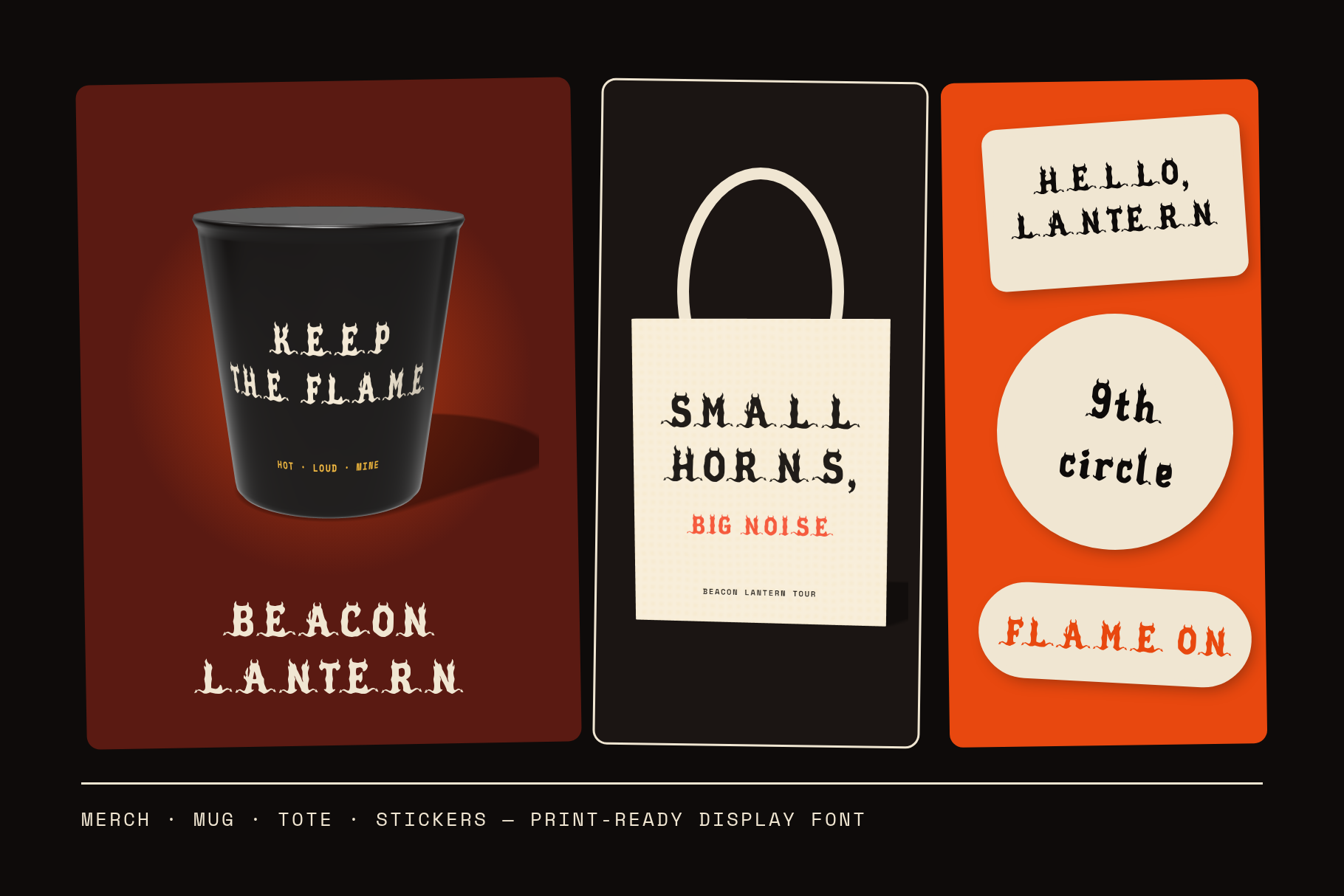 Beacon Lantern merch with a Keep the flame mug, a Small horns big noise tote and stickers