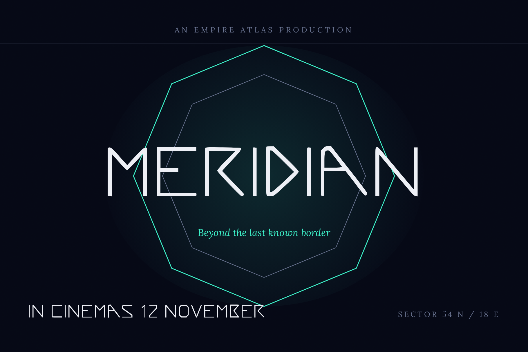Empire Atlas sci-fi film poster for Meridian with an In Cinemas 12 November line on a dark octagon backdrop
