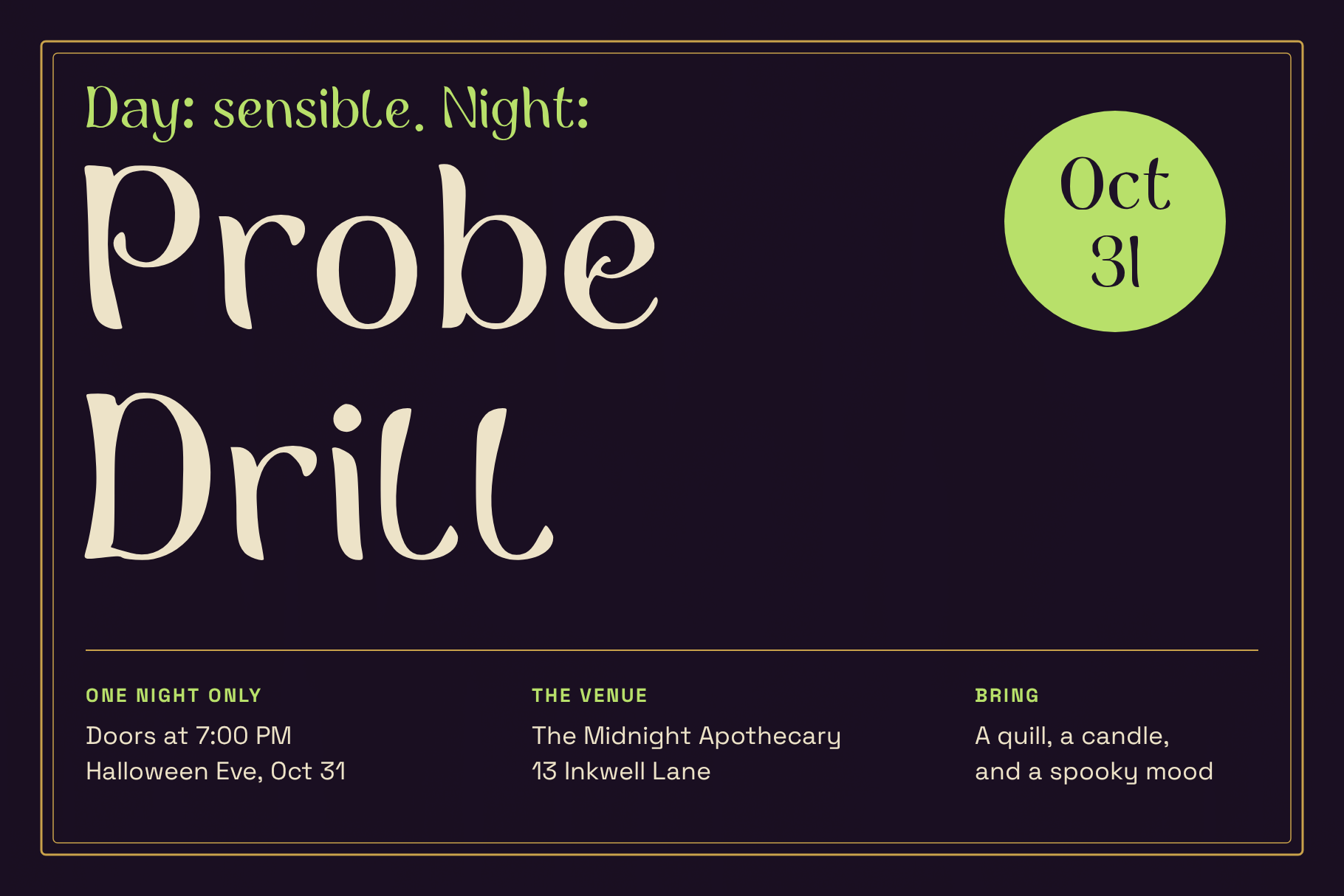 Probe Drill used as headline lettering on a poster
