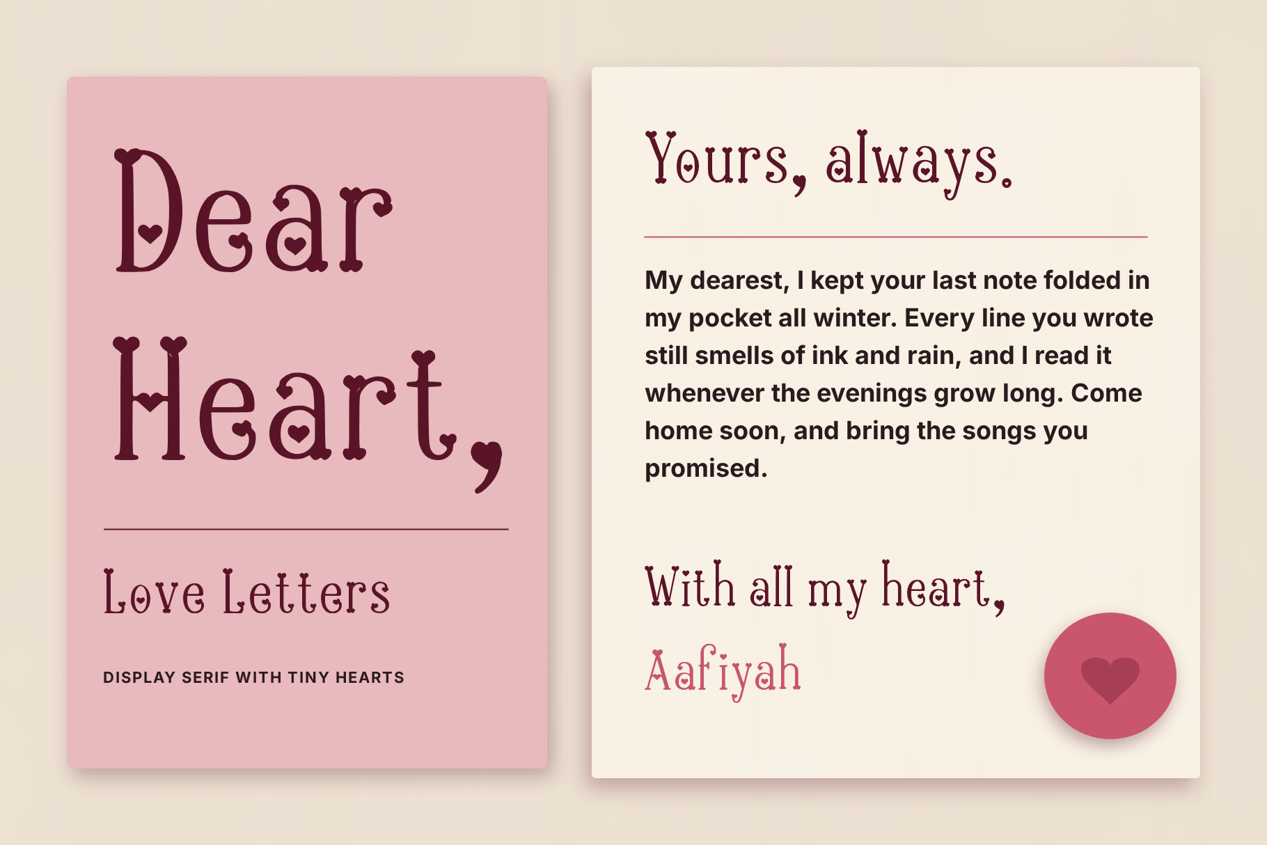Heartbound Aafiyah type sample with a Dear Heart card and a love letter signed With all my heart, Aafiyah
