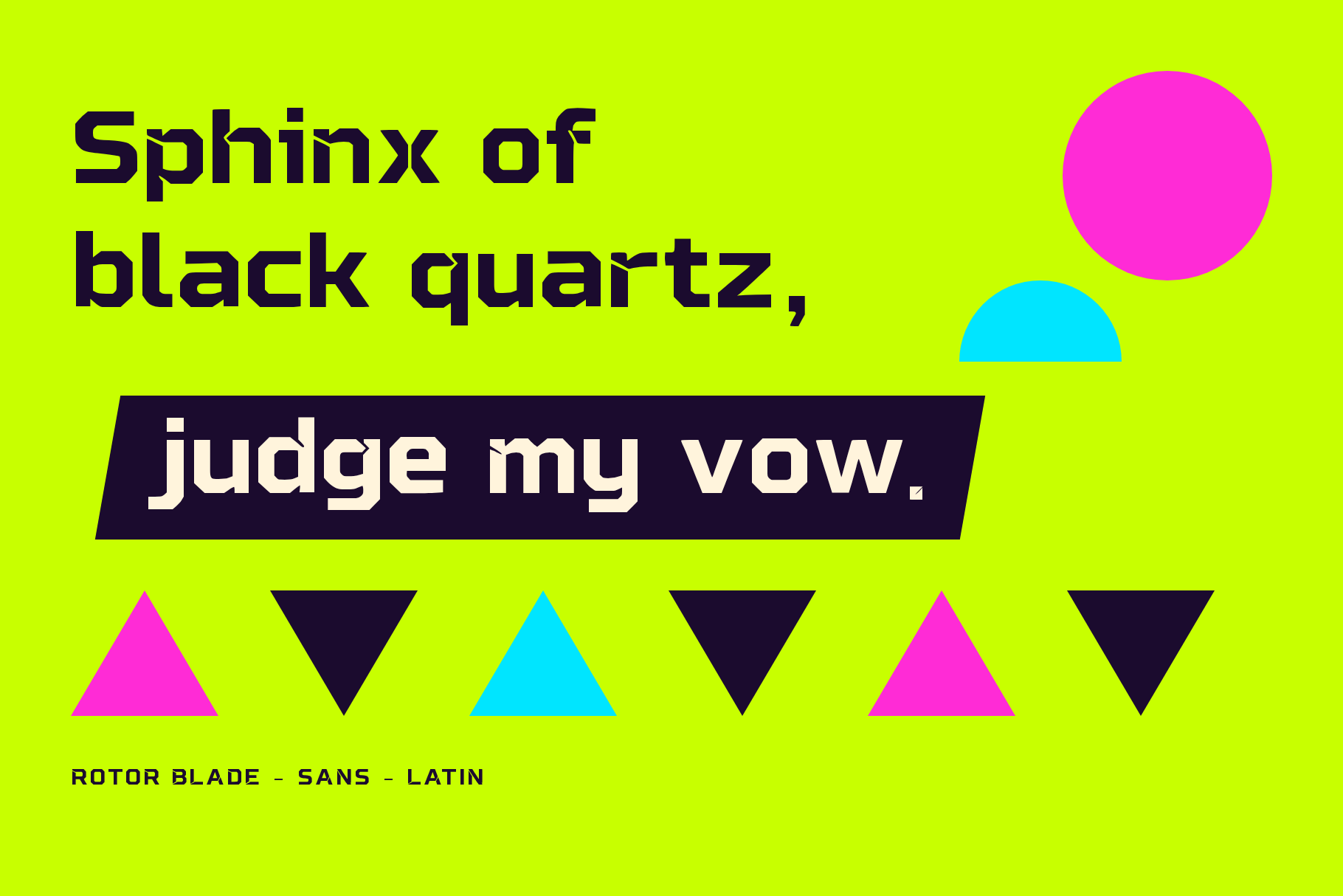 Rotor Blade pangram on lime green, the last line reversed on a navy band, triangles below
