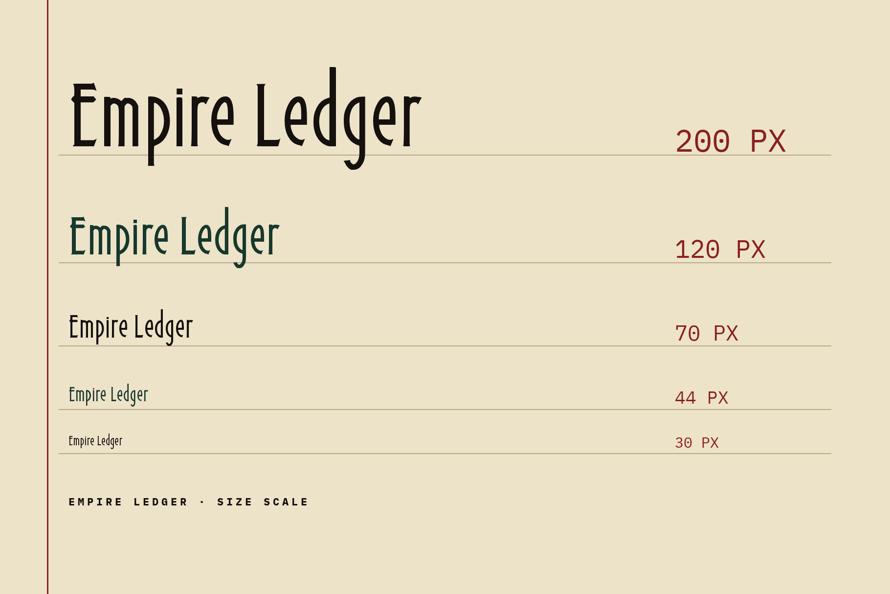 Empire Ledger size scale from 200 px down to 30 px on cream paper with a red margin line