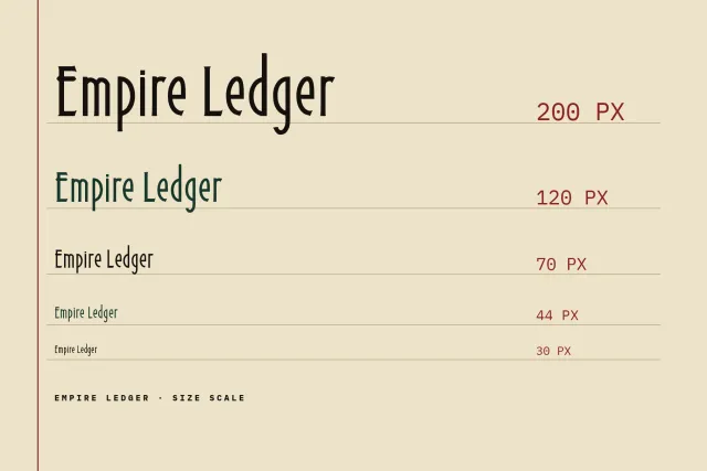 Empire Ledger size scale from 200 px down to 30 px on cream paper with a red margin line