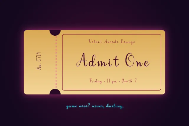 Velvet Drape Admit One ticket in dark script on a gold stub for a Friday 11 pm lounge booth
