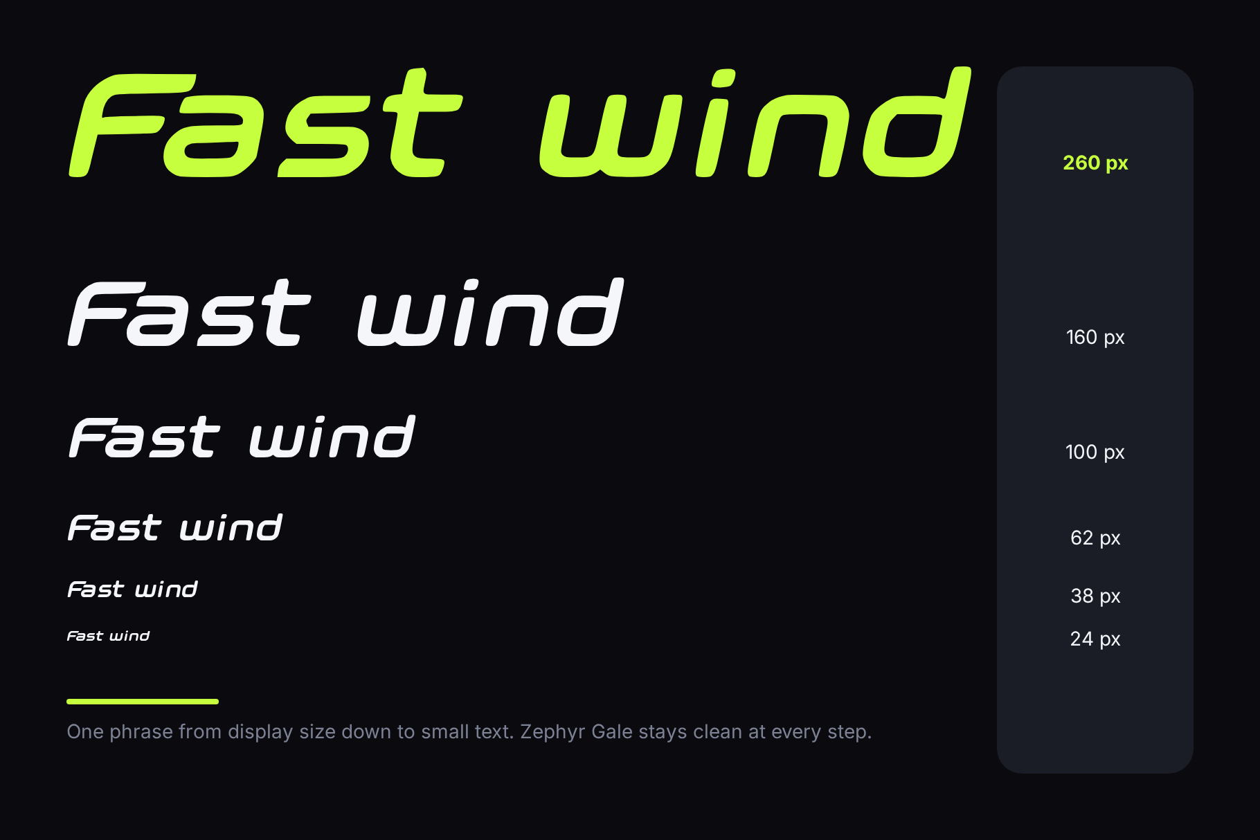 Zephyr Gale size ladder with Fast wind set from 260 px down to 24 px in lime and white on black