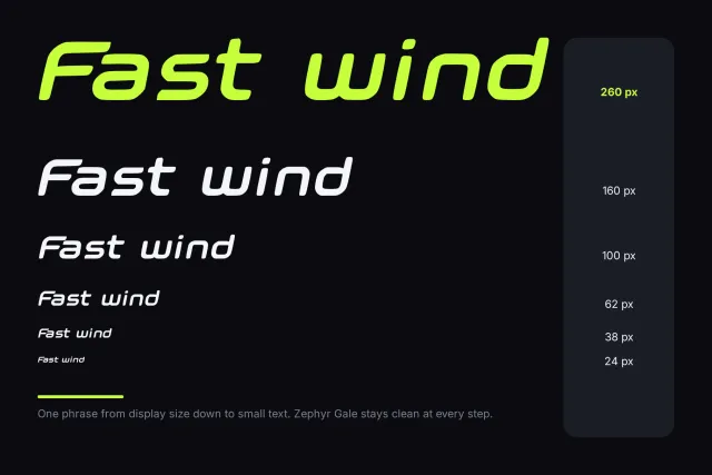 Zephyr Gale size ladder with Fast wind set from 260 px down to 24 px in lime and white on black