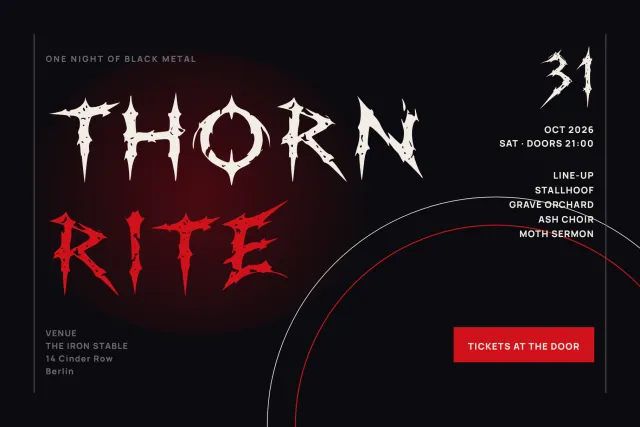 Stallhoof font on a black metal gig poster reading Thorn Rite, with date 31, line-up and red ticket button