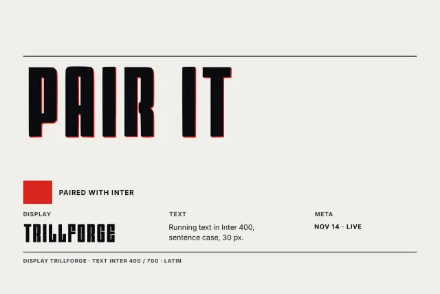 Trillforge display headline PAIR IT above a spec row with an Inter text sample